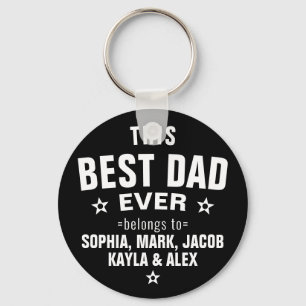 Modern This BEST DAD EVER Belongs To Father's Day Key Ring