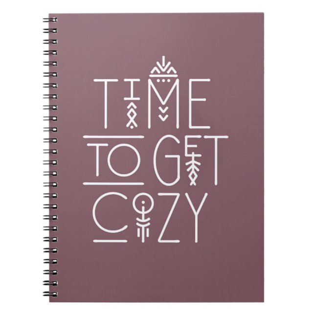 Modern Time to Get Cosy Design Notebook (Front)