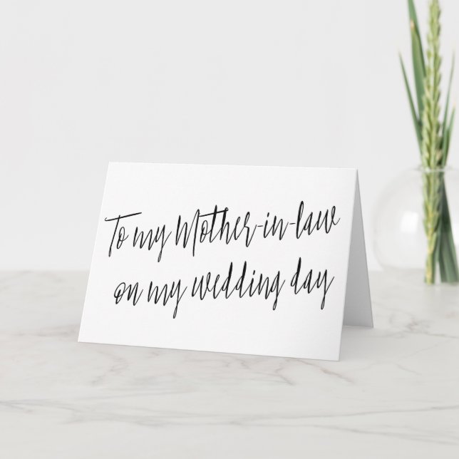 Modern "To my mother-in-law on my wedding day" Card (Front)