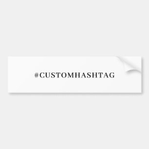 Modern Trending Social Media Hashtag Design Bumper Sticker