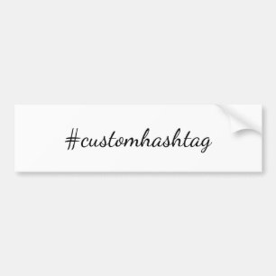 Modern Trending Viral Social Media Hashtag Design Bumper Sticker