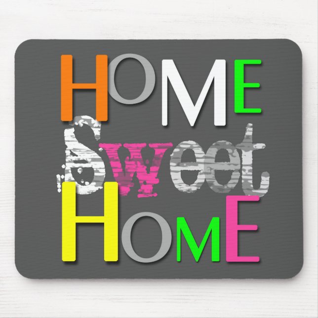 Modern Trendy Colourful Home Sweet Home Mouse Pad (Front)