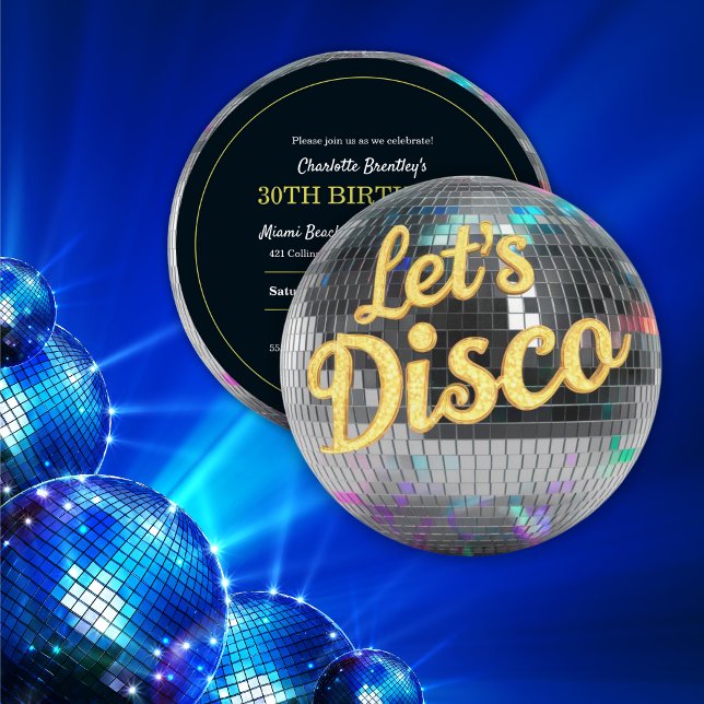 Modern Trendy Let's Disco Ball Birthday Party Invitation (Creator Uploaded)
