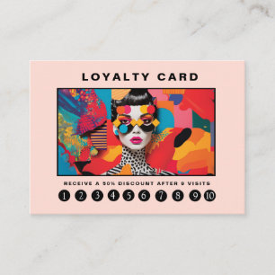 Modern trendy pop art Loyalty 10 Salon Business Card
