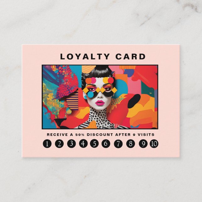 Modern trendy pop art Loyalty 10 Salon Business Card (Front)