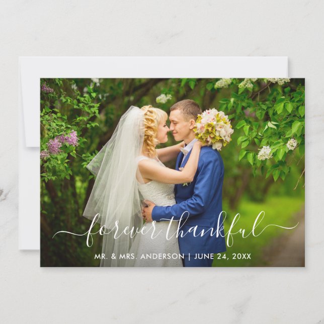 Modern Trendy Script Forever Thankful Wedding Thank You Card (Front)