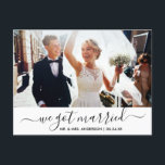 Modern Trendy Script We Got Married Photo Postcard<br><div class="desc">Modern Trendy Script We Got Married Wedding Announcement Photo Postcard</div>