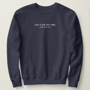 Modern Trendy Small Font Template Womens Navy Blue Sweatshirt