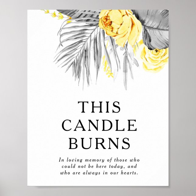 Modern Tropical This Candle Burns Wedding Sign (Front)