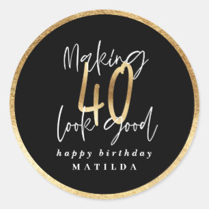 Modern typography black and gold 40th birthday classic round sticker