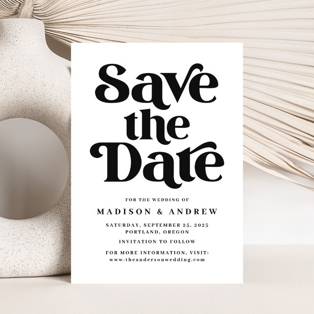 Modern Typography Black & White Save The Date (Creator Uploaded)