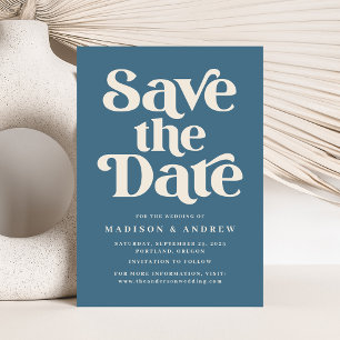 Modern Typography Blue and Beige Save The Date