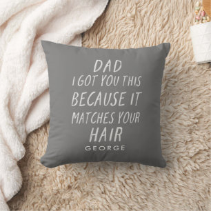 Modern typography funny dad grey hair fathers day cushion