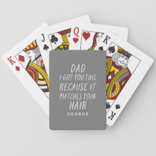 Modern typography funny dad grey hair fathers day playing cards