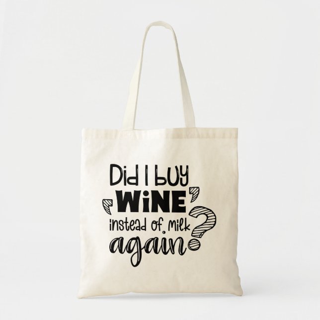 Modern Typography funny Quotes Tote Bag (Front)