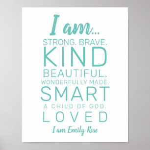Modern Typography I am Kind, Brave Teal Nursery Poster