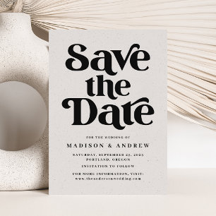 Modern Typography Speckled Grey and Black Save The Date