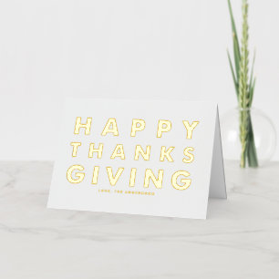 Modern Typography White Happy Thanksgiving Gold Foil Greeting Card