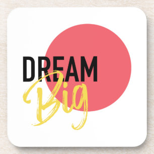 Modern, urban, bold, vibrant design of Dream Big Coaster