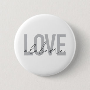 Modern, urban, simple, cool design Love Alabama 6 Cm Round Badge