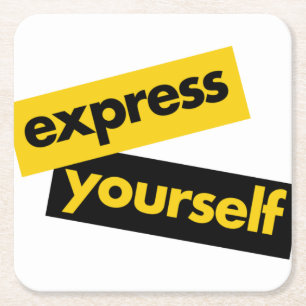 Modern, vibrant, bold graphic of Express Yourself Square Paper Coaster