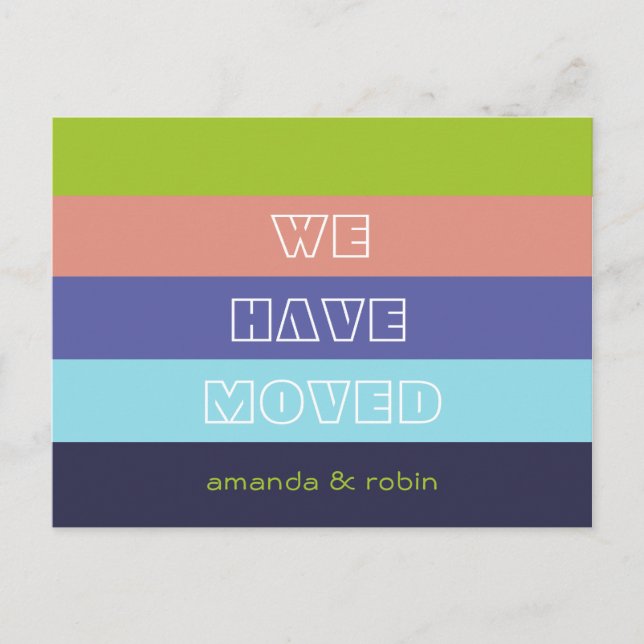 Modern Vibrant Stripes We Have Moved Announcement Postcard (Front)