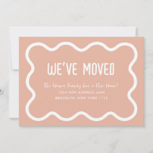 Modern Warm Blush Wavy Border We've Moved Moving Announcement
