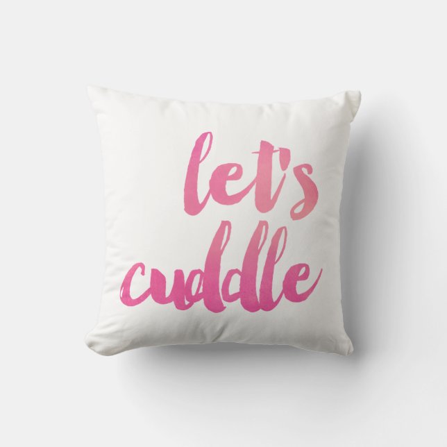 Modern Watercolor Let's Cuddle Decorative Pillow (Front)