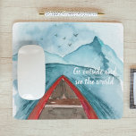 Modern Watercolor Nature See The World Quote Mouse Pad<br><div class="desc">Modern Watercolor Nature See The World Quote</div>