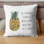 Modern Watercolor Pineapple & Positive Funny Quote Cushion<br><div class="desc">Modern Watercolor Pineapple & Positive Funny Quote</div>