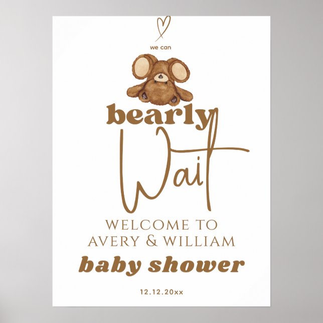 Modern We Can Bearly Wait Baby Shower  Poster (Front)