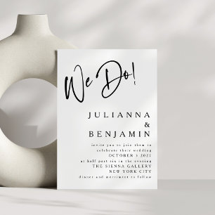 Modern We Do Elegant Black and White Wedding Invitation
