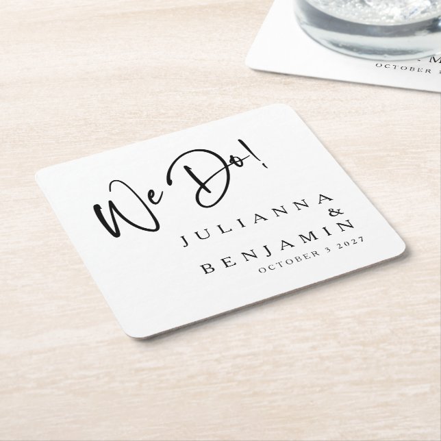 Modern We Do Elegant Custom Black White Wedding  Square Paper Coaster (Angled)