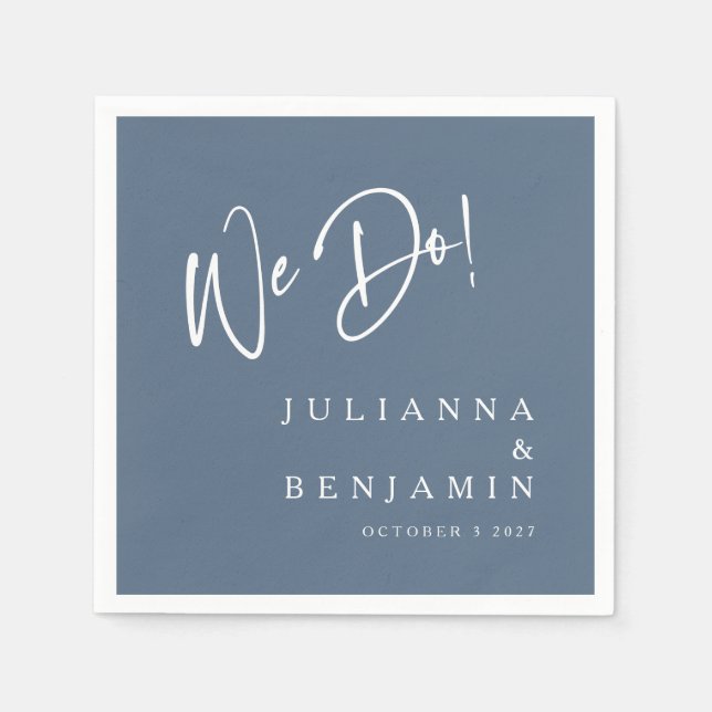 Modern We Do Elegant Custom Slate Blue Wedding Napkin (Front)