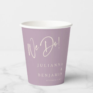 Modern We Do Elegant Custom Wedding Dusty Lilac  Paper Cups