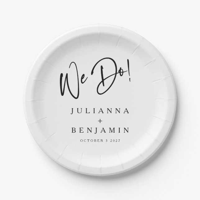 Modern We Do Elegant Custom Wedding White Black Paper Plate (Front)