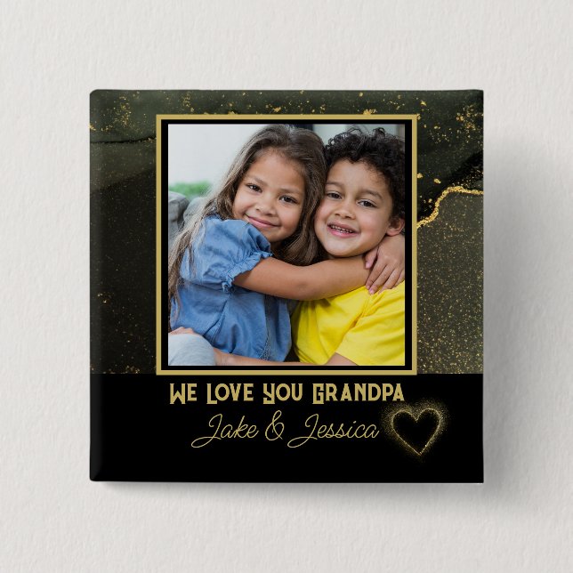 Modern We Love you Grandpa black and gold Photo 15 Cm Square Badge (Front)