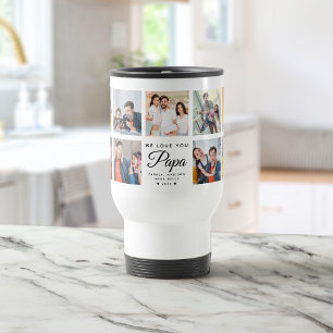 Modern WE LOVE YOU PAPA Square Photo Collage Travel Mug
