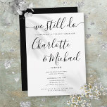 Modern We Still Do Script Vow Renewal Anniversary Invitation<br><div class="desc">Featuring signature style names,  this modern black and white vow renewal anniversary invitation can be personalized with your celebration details in elegant black typography. Designed by Thisisnotme©</div>