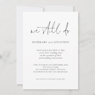 Modern We Still Do Script Vow Renewal Invitation