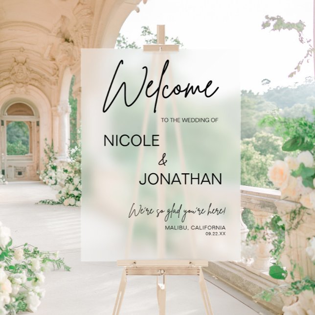 Modern Wedding Welcome Frosted  Acrylic Sign (Creator Uploaded)