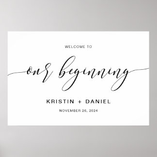Modern Wedding Welcome To Our Beginning Sign