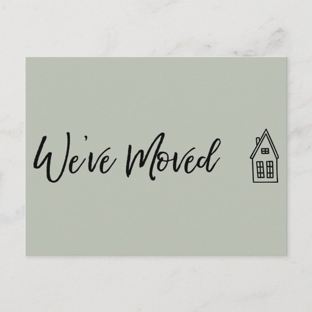 Modern We've Moved  Little House Drawing Sage Postcard (Front)