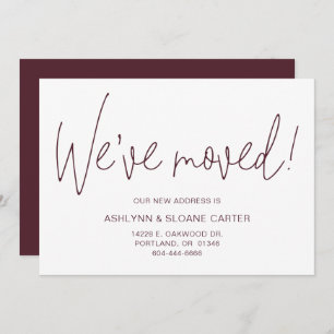 Modern We've Moved New Home Announcement Burgundy