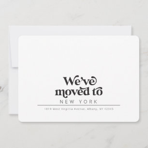 Modern we've moved, simple moving announcement