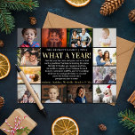 Modern What A Year In Review 12 Photo Collage Real<br><div class="desc">Send out this year's holiday greetings in style with these unique and modern real foil pressed year in review holiday cards. Easily add your own photos and custom wording to these holiday cards by using the "Edit this design template" section, or click the "Customise it" button to access more advanced...</div>