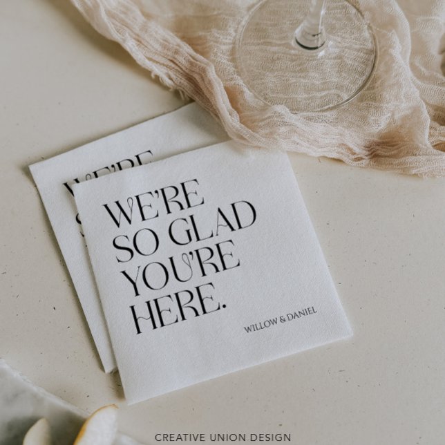 Modern Whimsy We're So Glad You're Here Wedding Napkin (Creator Uploaded)