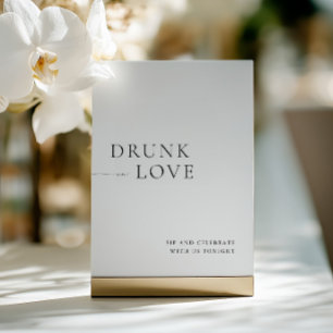 Modern White Drunk in Love Wedding Bar Sign Invitation