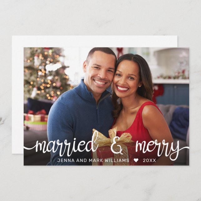 Modern White Script Married and Merry Photo Holiday Card (Front/Back)