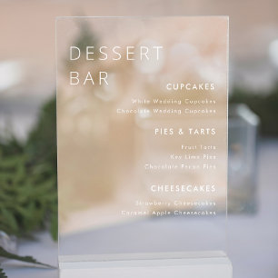 Modern White Wedding Dessert Bar Menu Acrylic Sign
